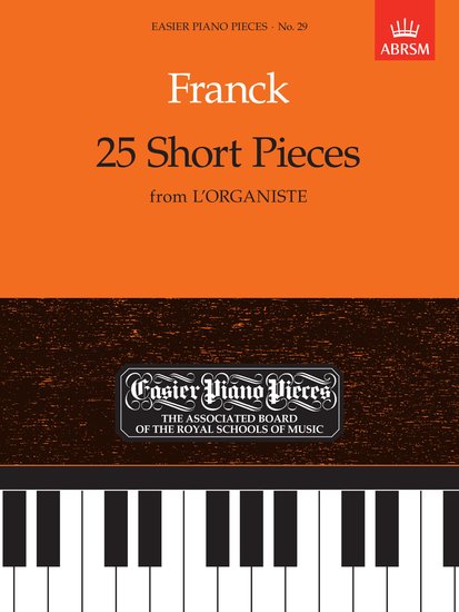 Tiskovina 25 Short Pieces from 'L'Organiste' Easier Piano Pieces 29 (Paperback, Book) 