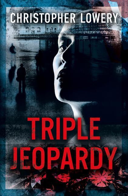 Knjiga Triple Jeopardy CHRISTOPHER LOWREY