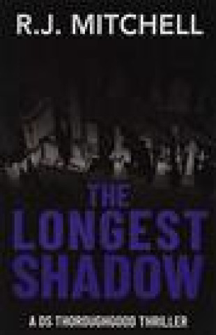 Buch Longest Shadow RJ Mitchell