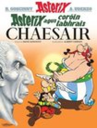 Carte Asterix agus Coroin Labhrais Chaesair Rene Goscinny