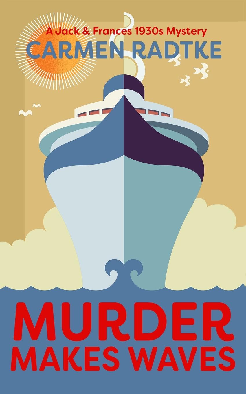 Knjiga Murder Makes Waves CARMEN RADTKE