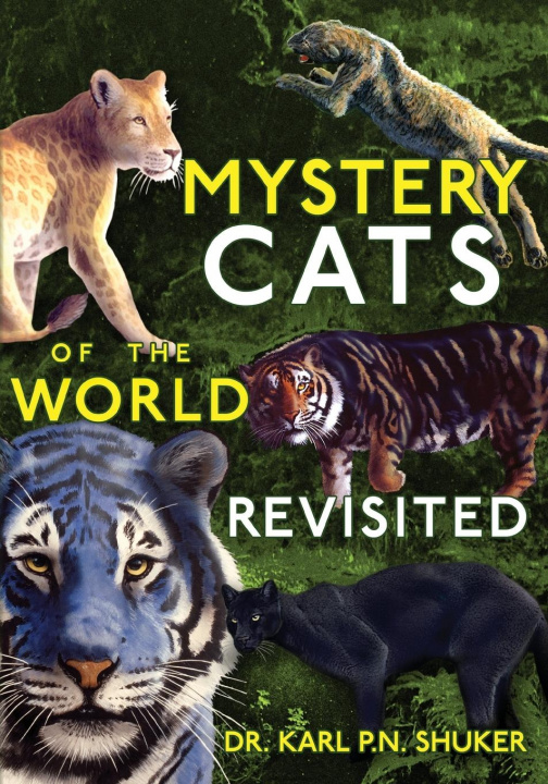 Kniha Mystery Cats of the World Revisited KARL P.N. SHUKER