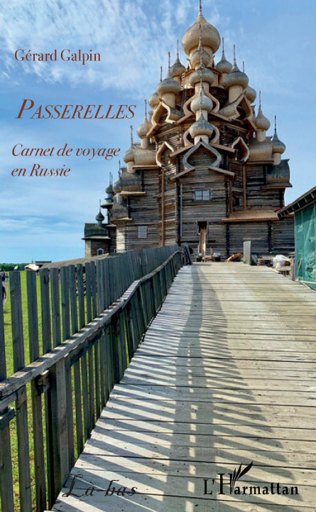 Knjiga Passerelles Gérard Galpin