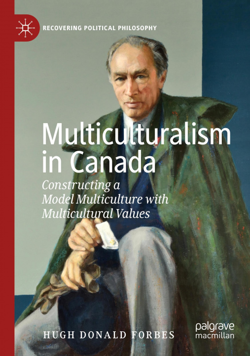 Kniha Multiculturalism in Canada Hugh Donald Forbes
