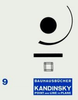 Kniha Point and Line to Plane: Bauhausbucher 9 