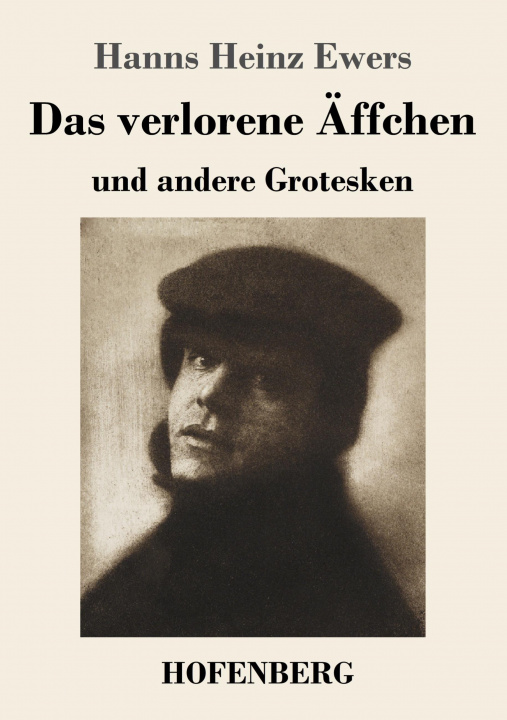 Knjiga Das verlorene AEffchen Hanns Heinz Ewers