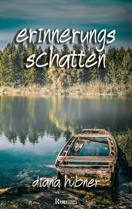 Kniha Erinnerungsschatten Diana Hübner
