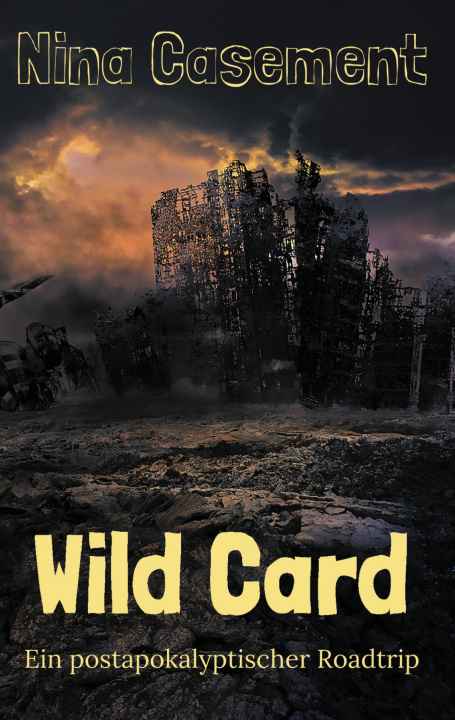 Knjiga Wild Card Nina Casement