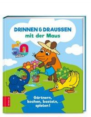 Knjiga Drinnen & draußen mit der Maus ZS-Team