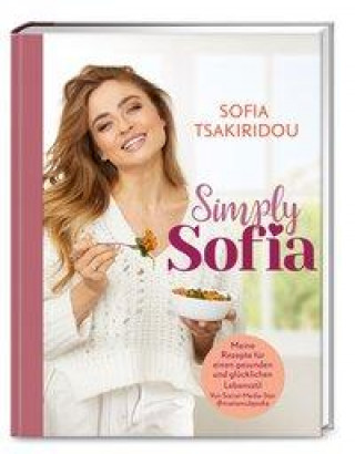 Knjiga Simply Sofia Sofia Tsakiridou