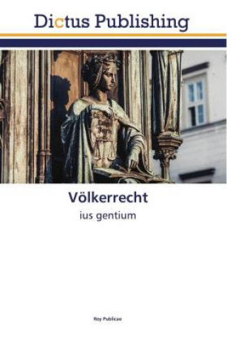 Knjiga Voelkerrecht Publicae Roy Publicae