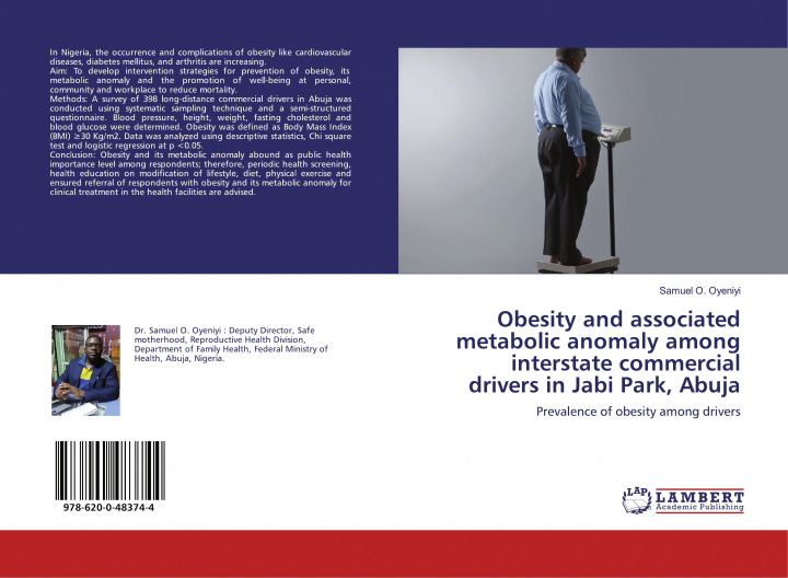 Libro Obesity and associated metabolic anomaly among interstate commercial drivers in Jabi Park, Abuja Samuel O Oyeniyi