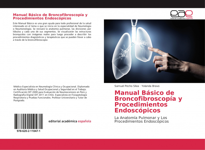 Knjiga Manual Basico de Broncofibroscopia y Procedimientos Endoscopicos SAMUEL PECHO SILVA