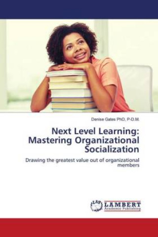 Knjiga Next Level Learning Gates PhD P-D.M. Denise Gates PhD