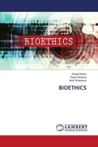 Knjiga Bioethics Ghosh Aveek Ghosh