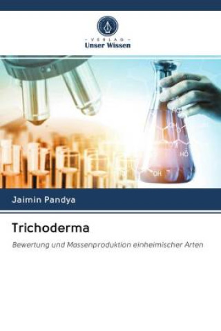 Книга Trichoderma Jaimin Pandya
