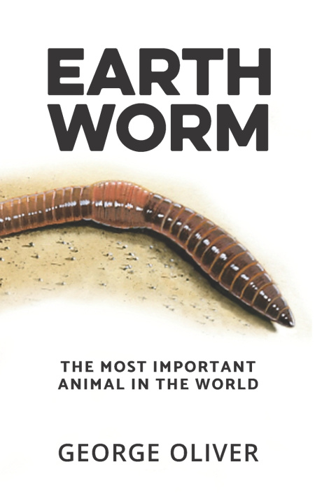 Knjiga Earthworm George Oliver