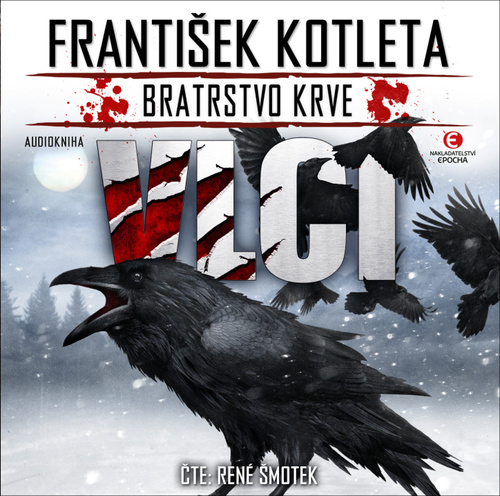 Audio Bratrstvo krve 4 Vlci František Kotleta