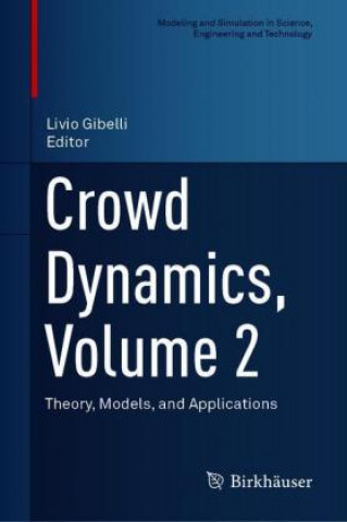 Book Crowd Dynamics, Volume 2 Livio Gibelli
