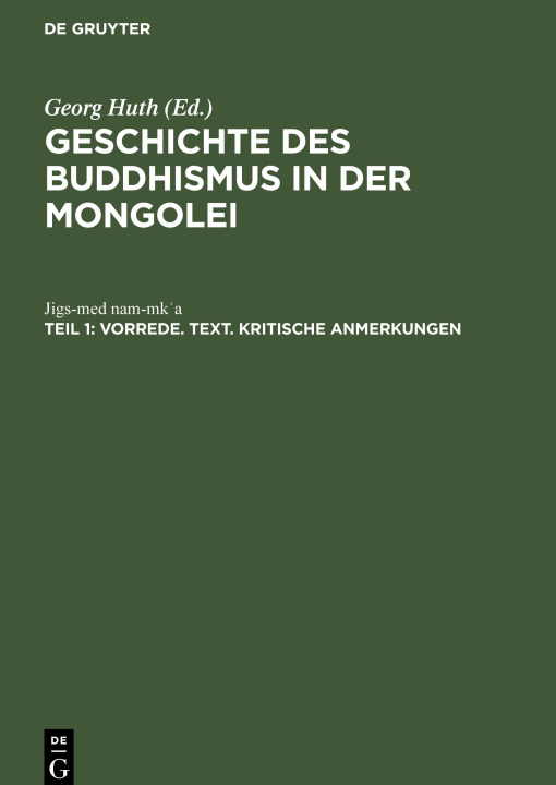 Libro Vorrede. Text. Kritische Anmerkungen Jigs-Med Nam-Mkʿa