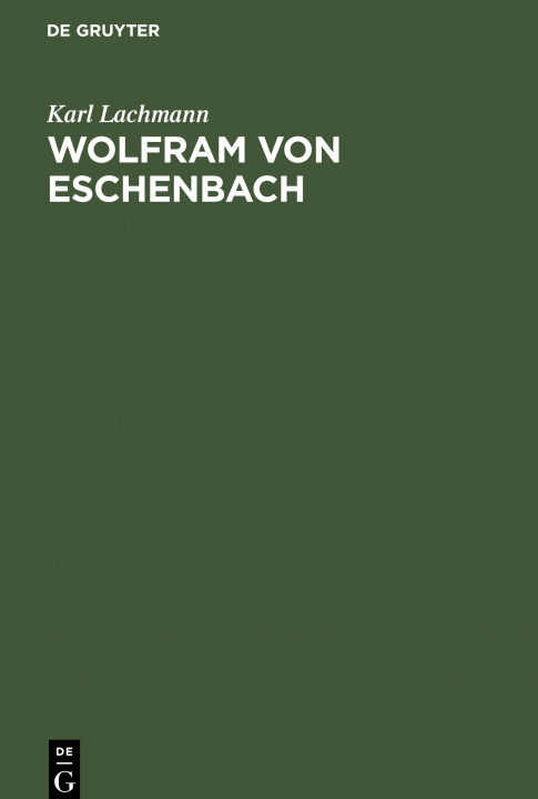 Knjiga Wolfram Von Eschenbach Karl Lachmann