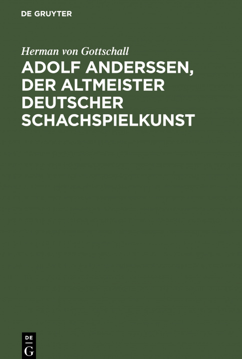 Carte Adolf Anderssen, Der Altmeister Deutscher Schachspielkunst 