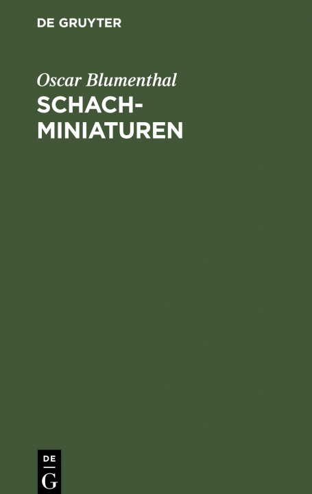 Boek Schachminiaturen Oscar Blumenthal
