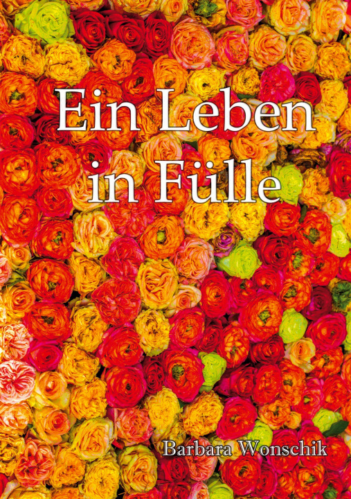 Knjiga Ein Leben in Fülle 