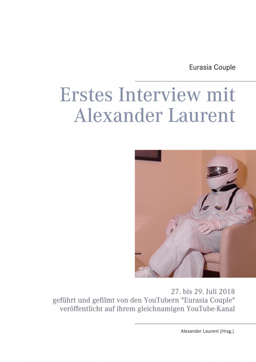 Boek Erstes Interview mit Alexander Laurent Alexander Laurent