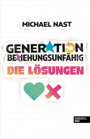Könyv Generation Beziehungsunfähig. Die Lösungen 