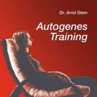 Audio Autogenes Training, 1 Audio-CD Arnd Stein