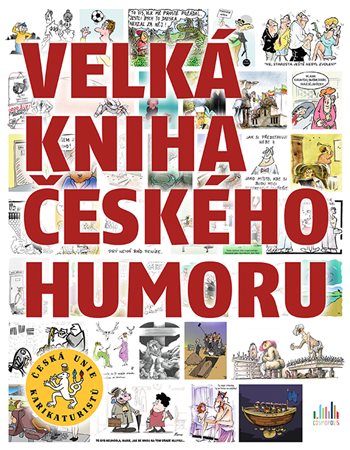 Carte Velká kniha českého humoru Česká unie karikaturistů