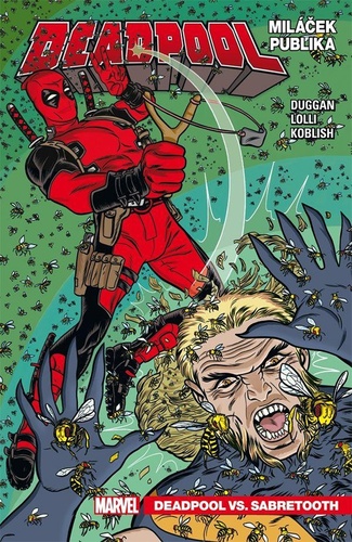 Könyv Deadpool Miláček publika Gerry Duggan