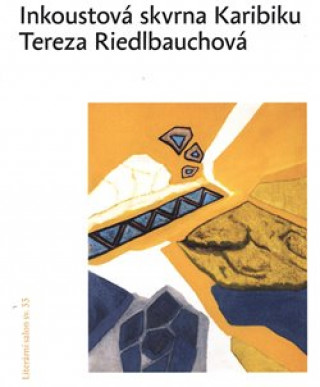 Kniha Inkoustová skvrna Karibiku Tereza Riedlbauchová