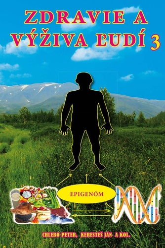 Kniha Zdravie a výživa ľudí 3 Ján Keresteš