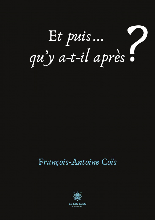 Knjiga Et puis... qu'y a-t-il apres ? 