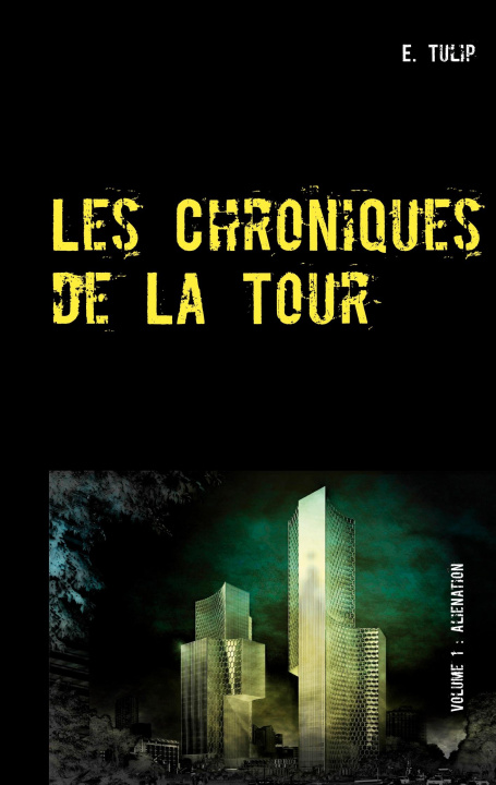 Kniha Les Chroniques de La Tour 