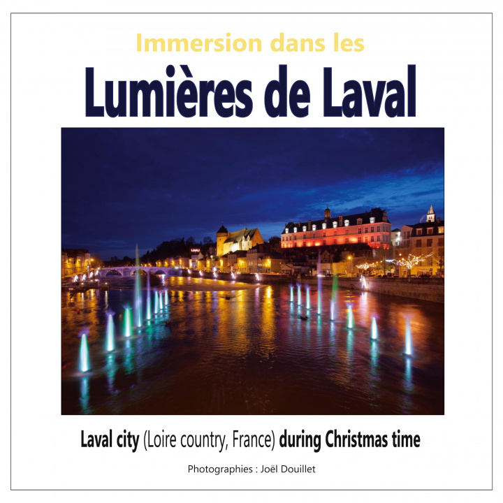 Könyv Immersion dans les Lumi?res de Laval 