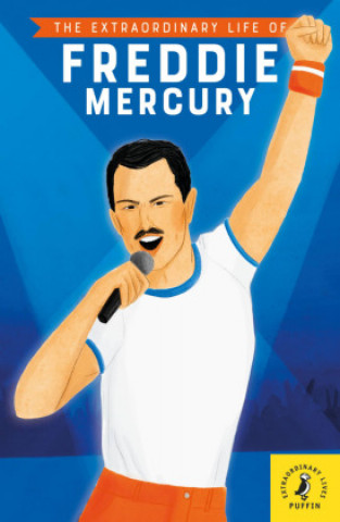 Carte The Extraordinary Life of Freddie Mercury Maggie Cole
