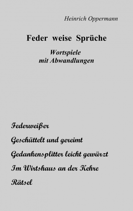 Knjiga Feder weise Spruche Heinrich Oppermann