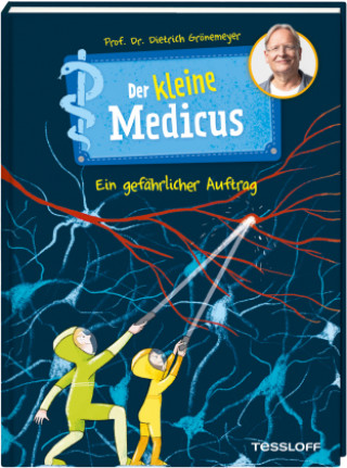 Książka Der kleine Medicus. Band 4. Ein gefährlicher Auftrag 