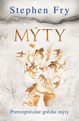 Kniha Mýty Stephen Fry