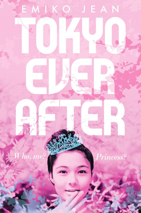 Kniha Tokyo Ever After 