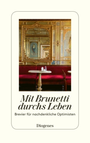Knjiga Mit Brunetti durchs Leben Gabriella Gamberini Zimmermann