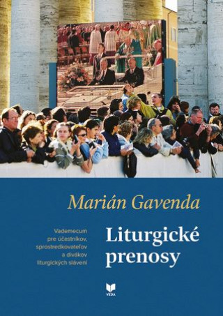 Kniha Liturgické prenosy Marián Gavenda