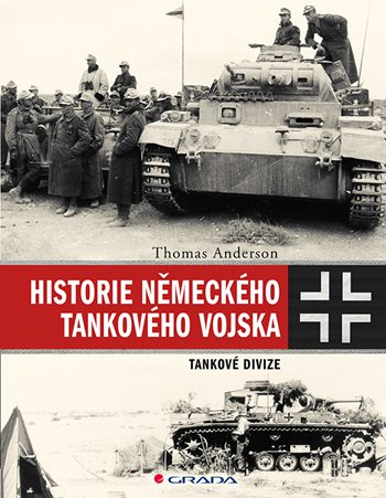 Carte Historie německého tankového vojska Thomas Anderson