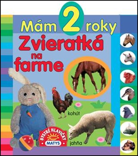 Könyv Mám 2 roky Zvieratká na farme neuvedený autor