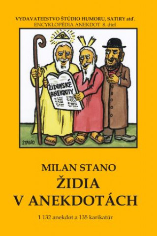 Könyv Židia v anekdotách Milan Stano