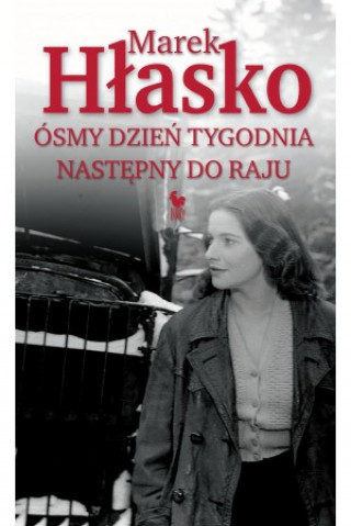 Könyv Ósmy dzień tygodnia Marek Hłasko