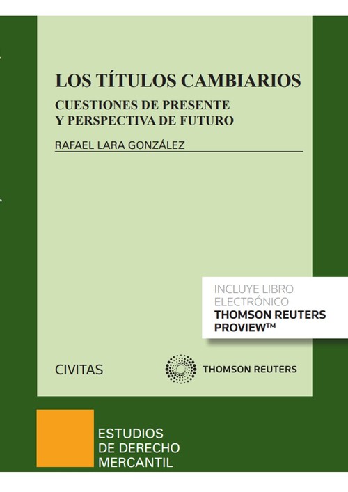 Carte Los títulos cambiarios (Papel + e-book) RAFAEL LARA GONZALEZ